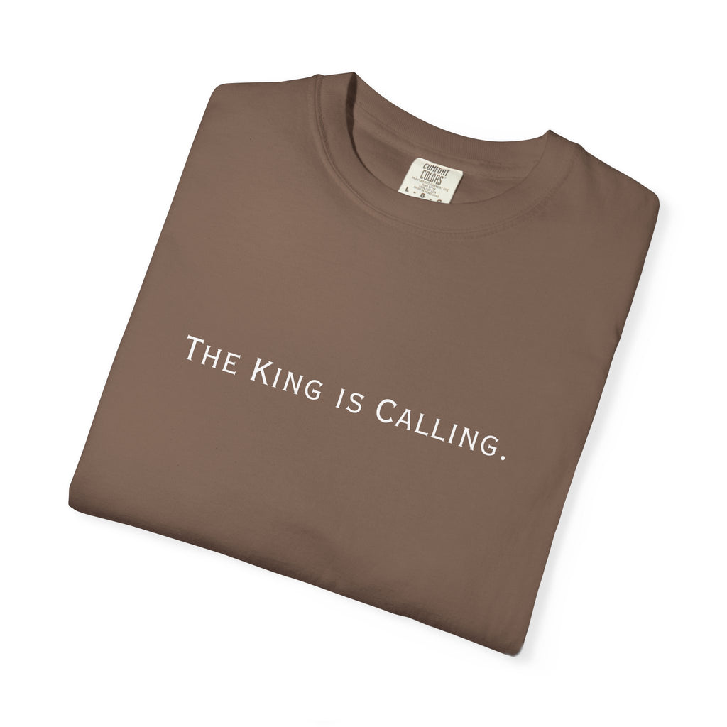 King is Calling Womens Comfort Colors Garment-Dyed T-Shirt