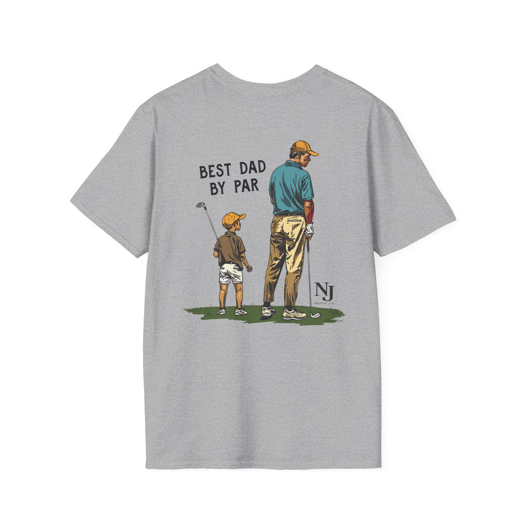 Best Dad By Par Golf Shirt – Father’s Day Golf T-Shirt for Dad, Dad & Son Golf Shirt, Funny Golf Dad Tee, Natty J’s Fathers Day Shirt