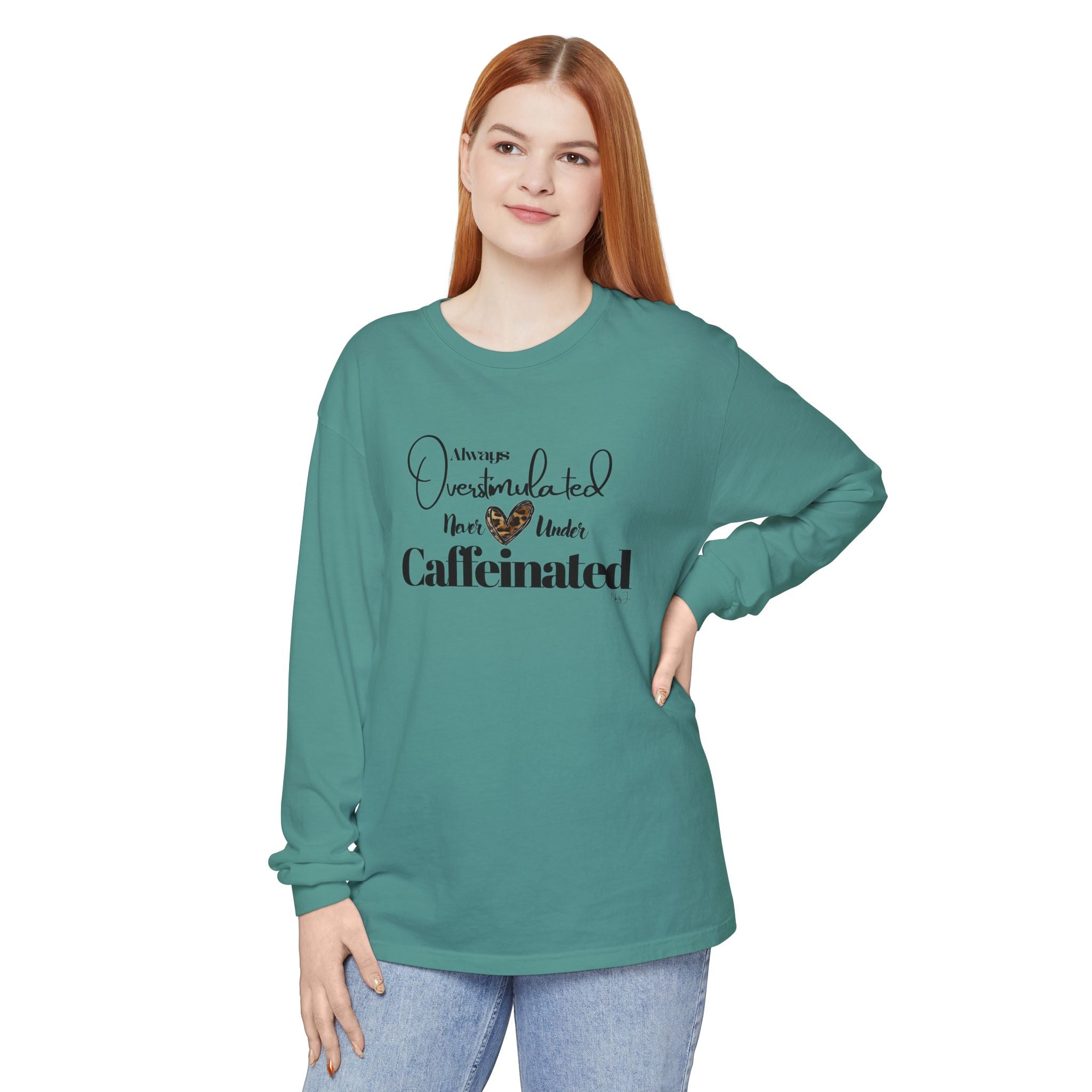 Caffeinated Long Sleeve T-Shirt, Cozy Gift for Coffee Lovers, Relaxing Vibe, Perfect for Birthdays, Casual Outings, Relaxation
