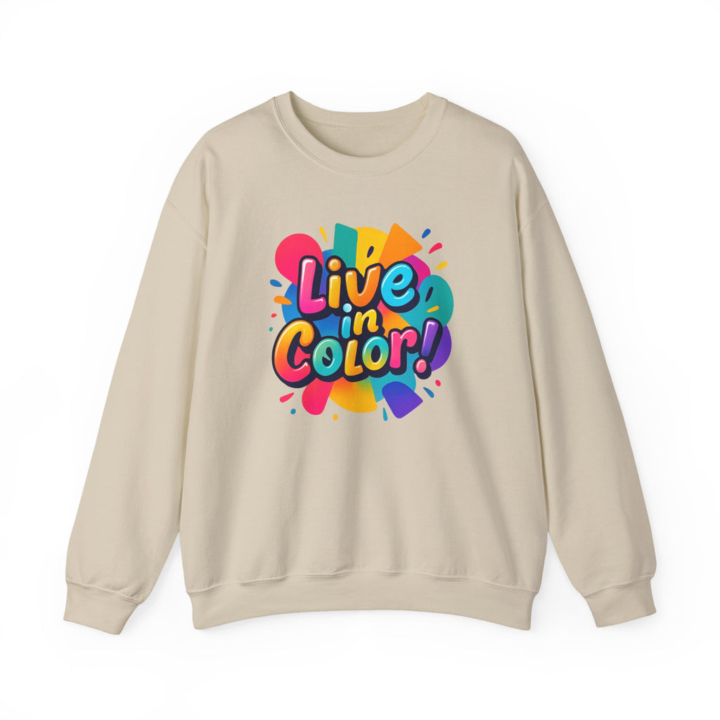 Live in Color, Vibrant, Colorful, Party, Celebration, Unisex Heavy Blend™ Crewneck Sweatshirt