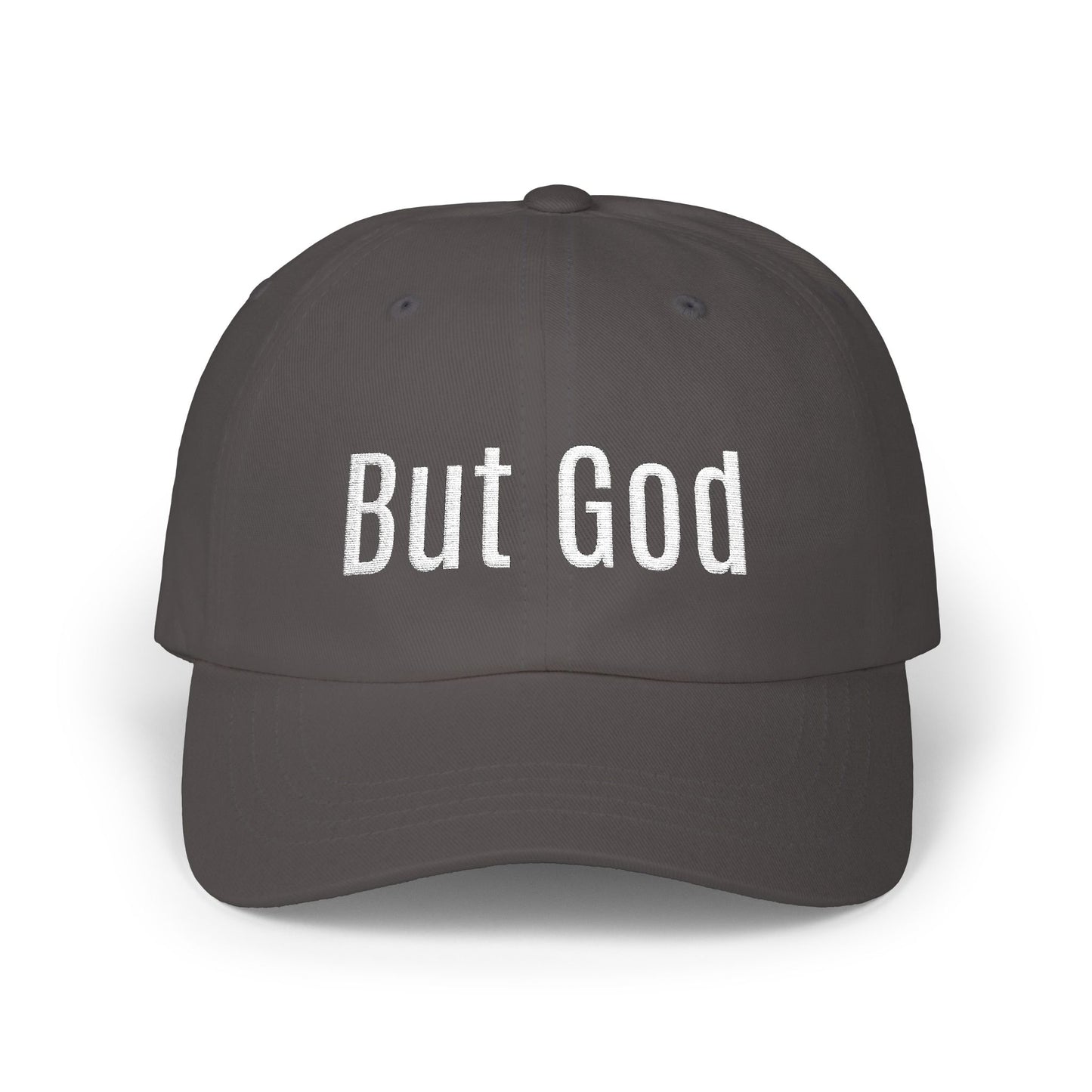"But God" Embroidered Low Profile Baseball Cap - Casual Hat for Every Day