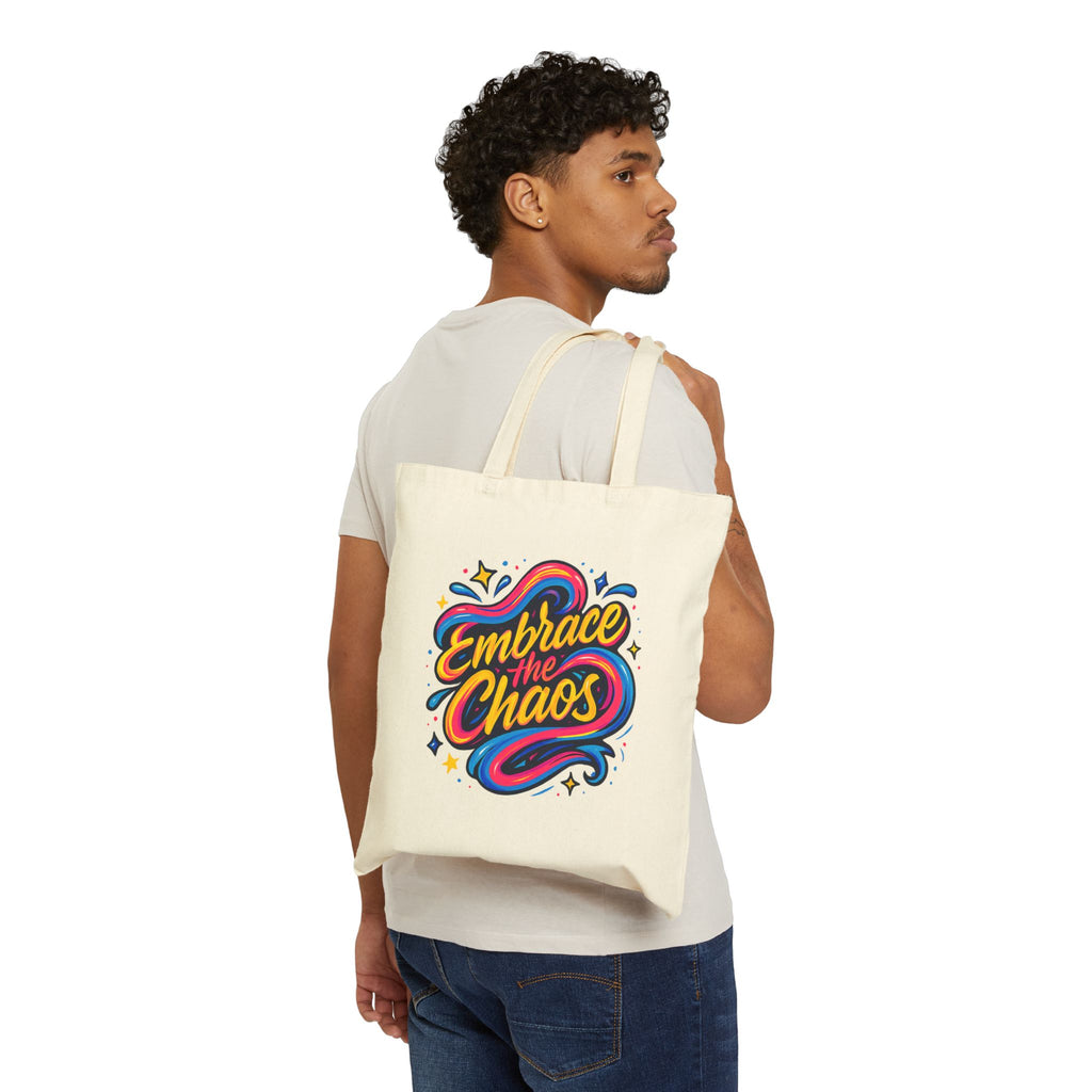 "Embrace the Chaos" Colorful Fun Shoulder Cotton Canvas Tote Bag