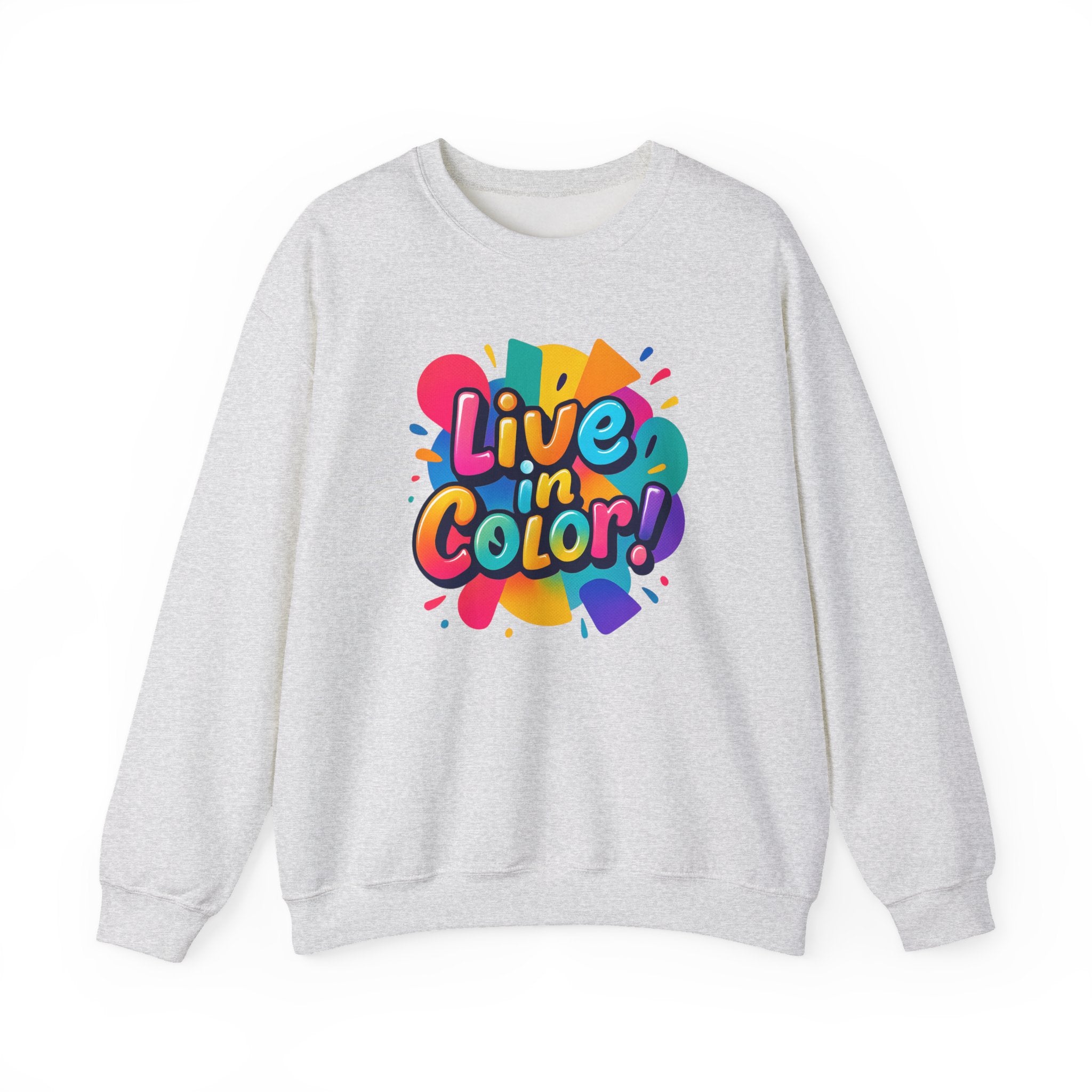 Live in Color, Vibrant, Colorful, Party, Celebration, Unisex Heavy Blend™ Crewneck Sweatshirt