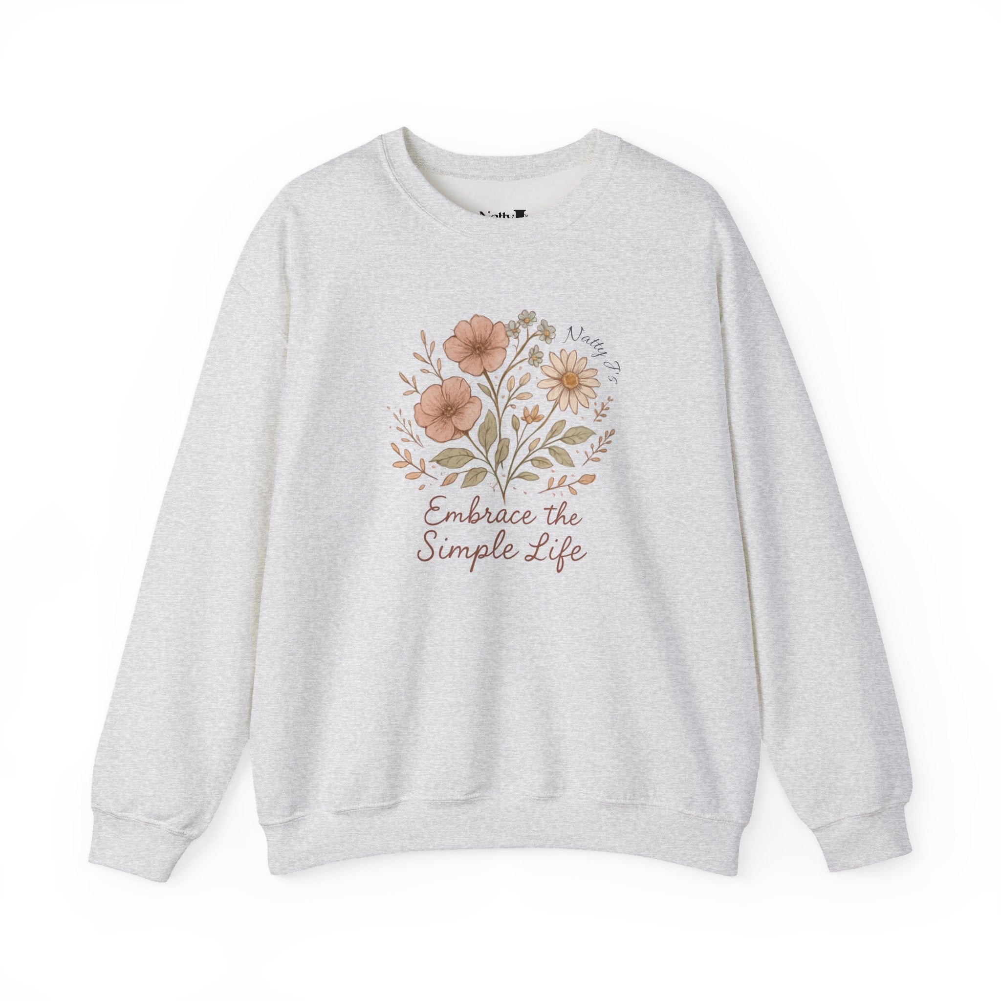 Embrace the Simple Life Sweatshirt – Floral Cottagecore Crewneck Pullover | Natty J’s Cozy Boutique Apparel