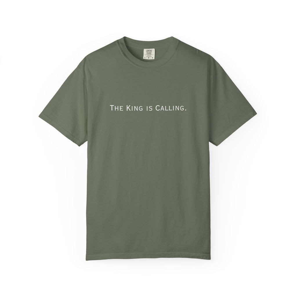 King is Calling Womens Comfort Colors Garment-Dyed T-Shirt