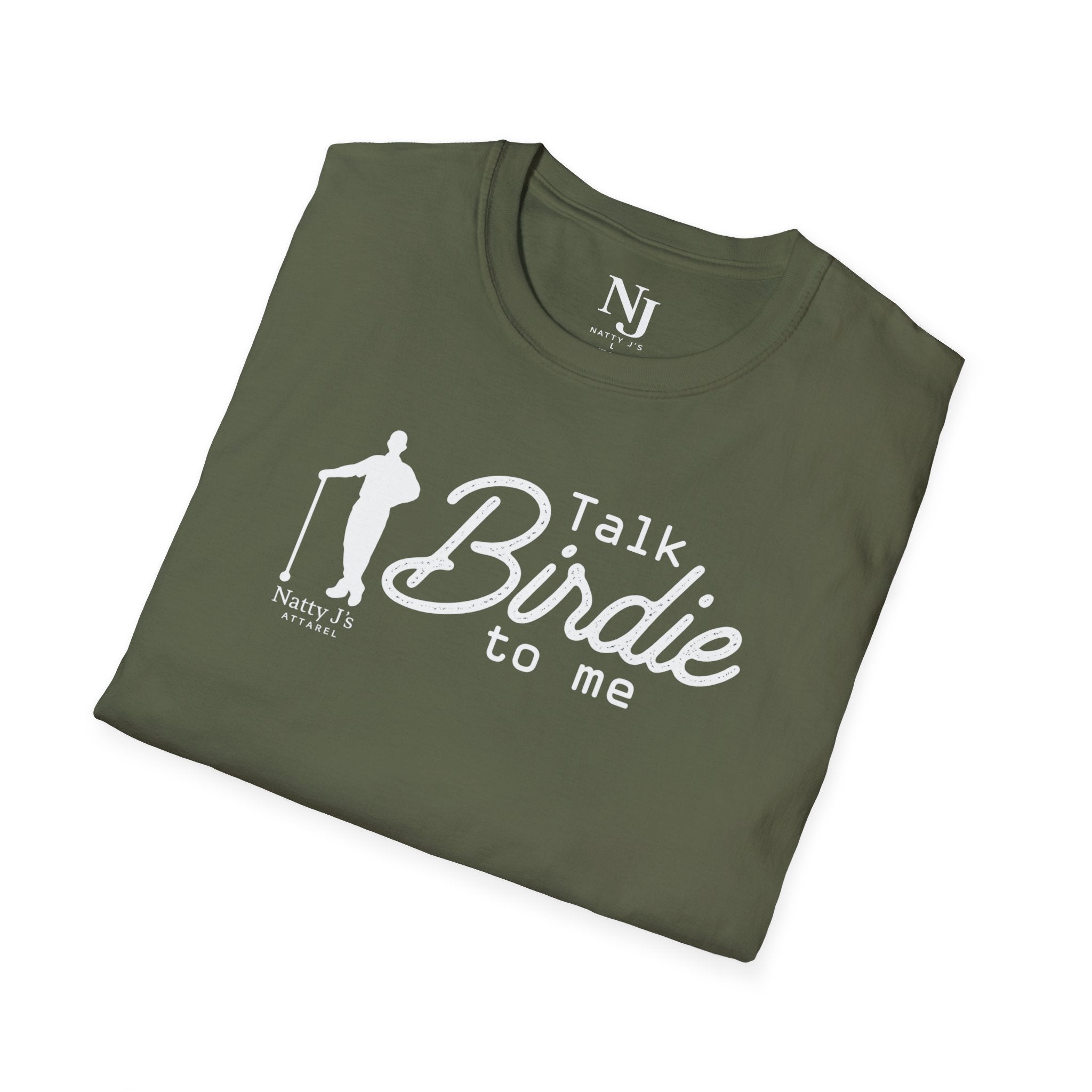 Natty J’s Apparel Talk Birdie to Me T-Shirt Front