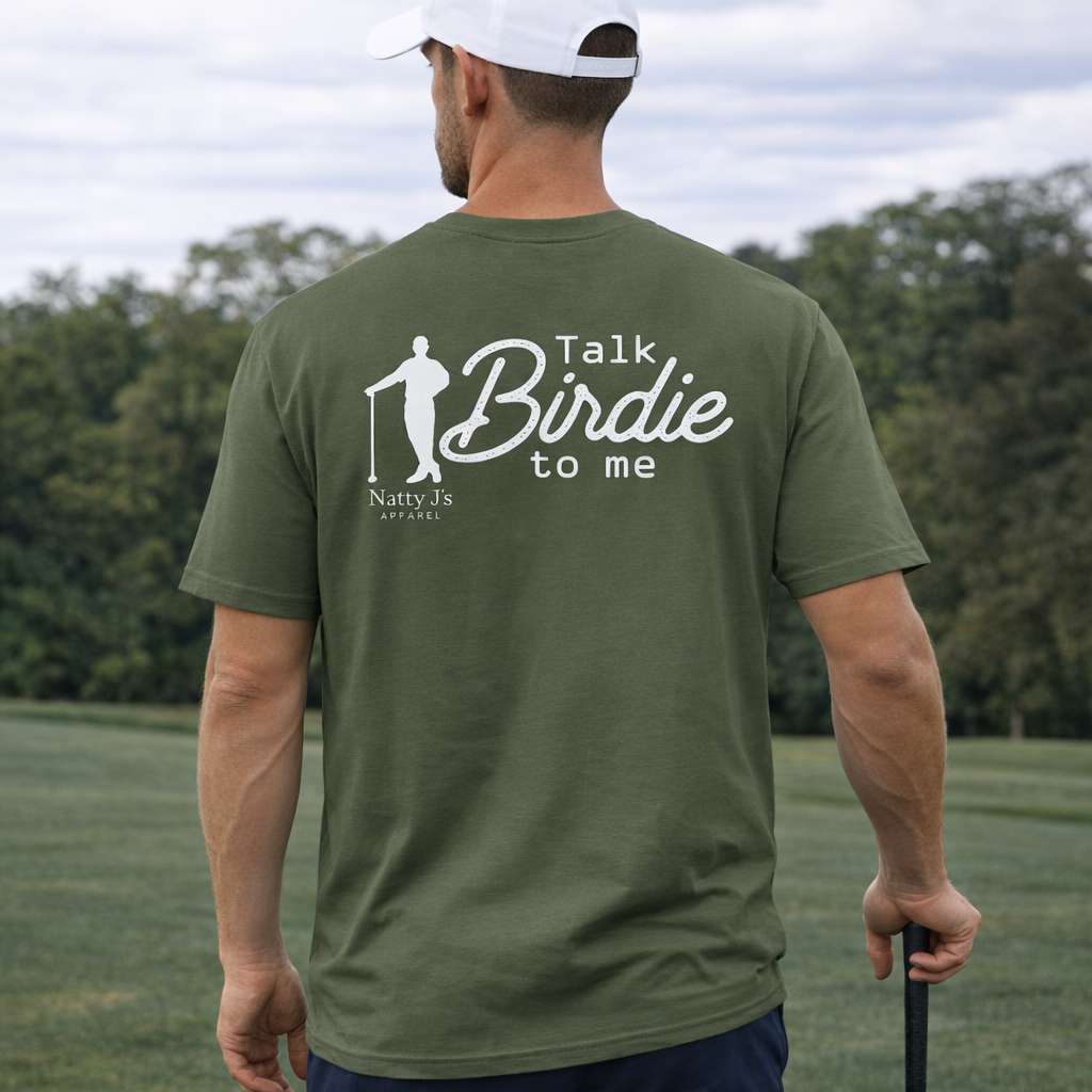Natty J’s Apparel Talk Birdie to Me Golf T-Shirt Back