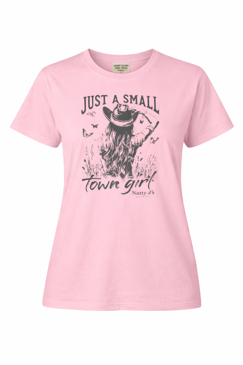 Natty J's Apparel Just A Small Town Girl Women's Graphic T-Shirt