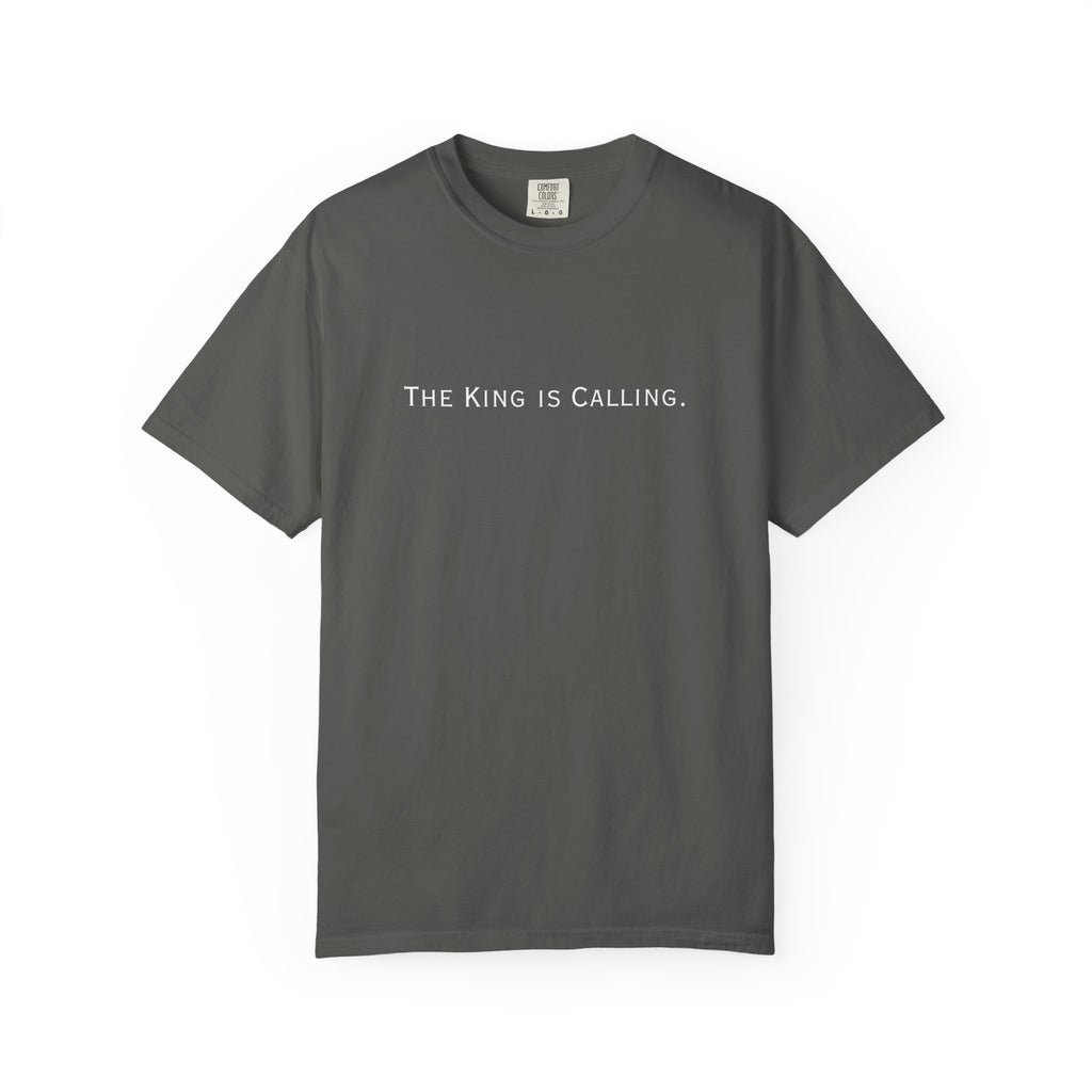 King is Calling Womens Comfort Colors Garment-Dyed T-Shirt