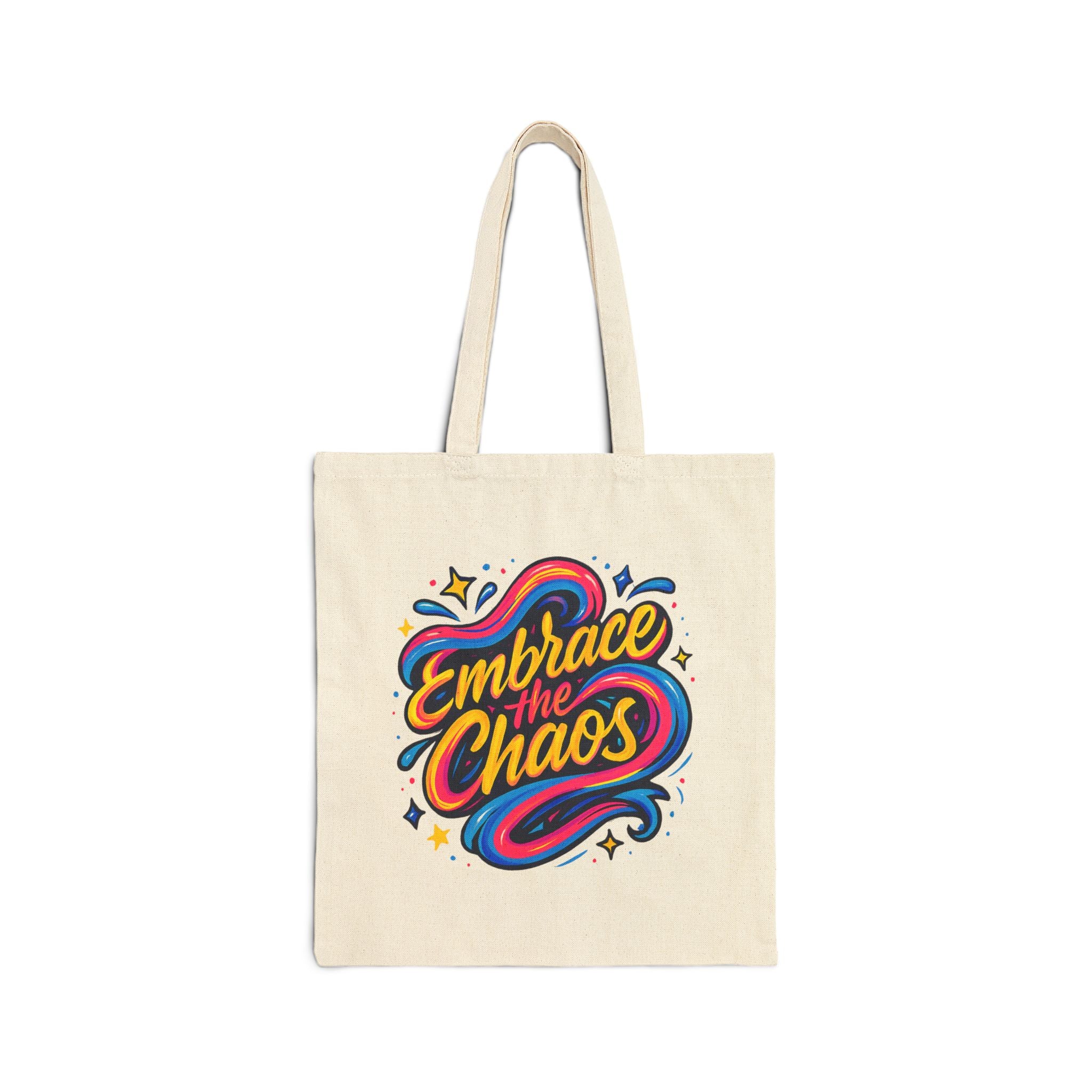 "Embrace the Chaos" Colorful Fun Shoulder Cotton Canvas Tote Bag