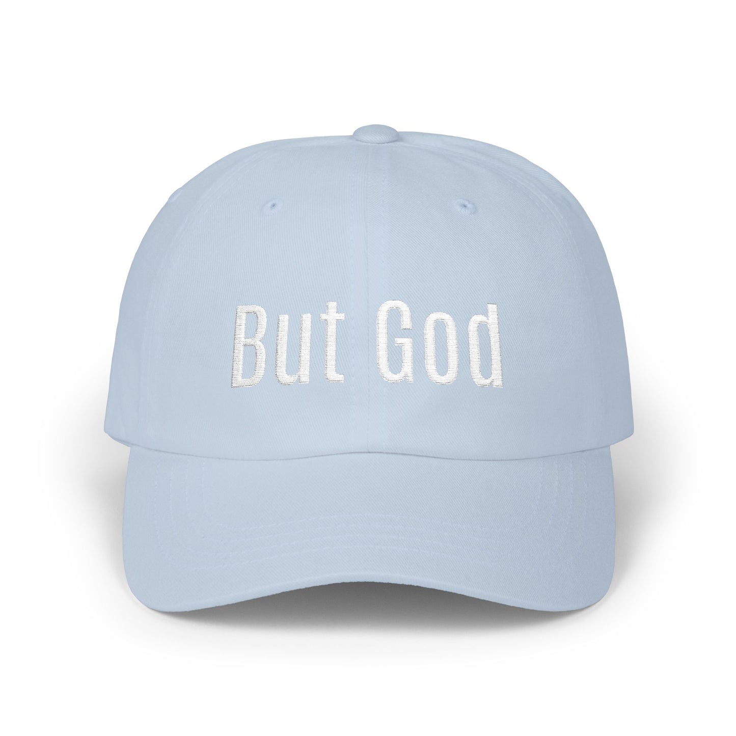 "But God" Embroidered Low Profile Baseball Cap - Casual Hat for Every Day
