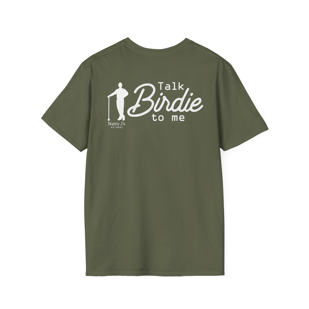 Natty J’s Apparel Talk Birdie to Me Golf T-Shirt Back