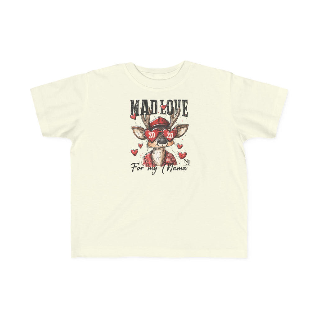 “Mad Love for My Mama” Toddler Valentine Tee