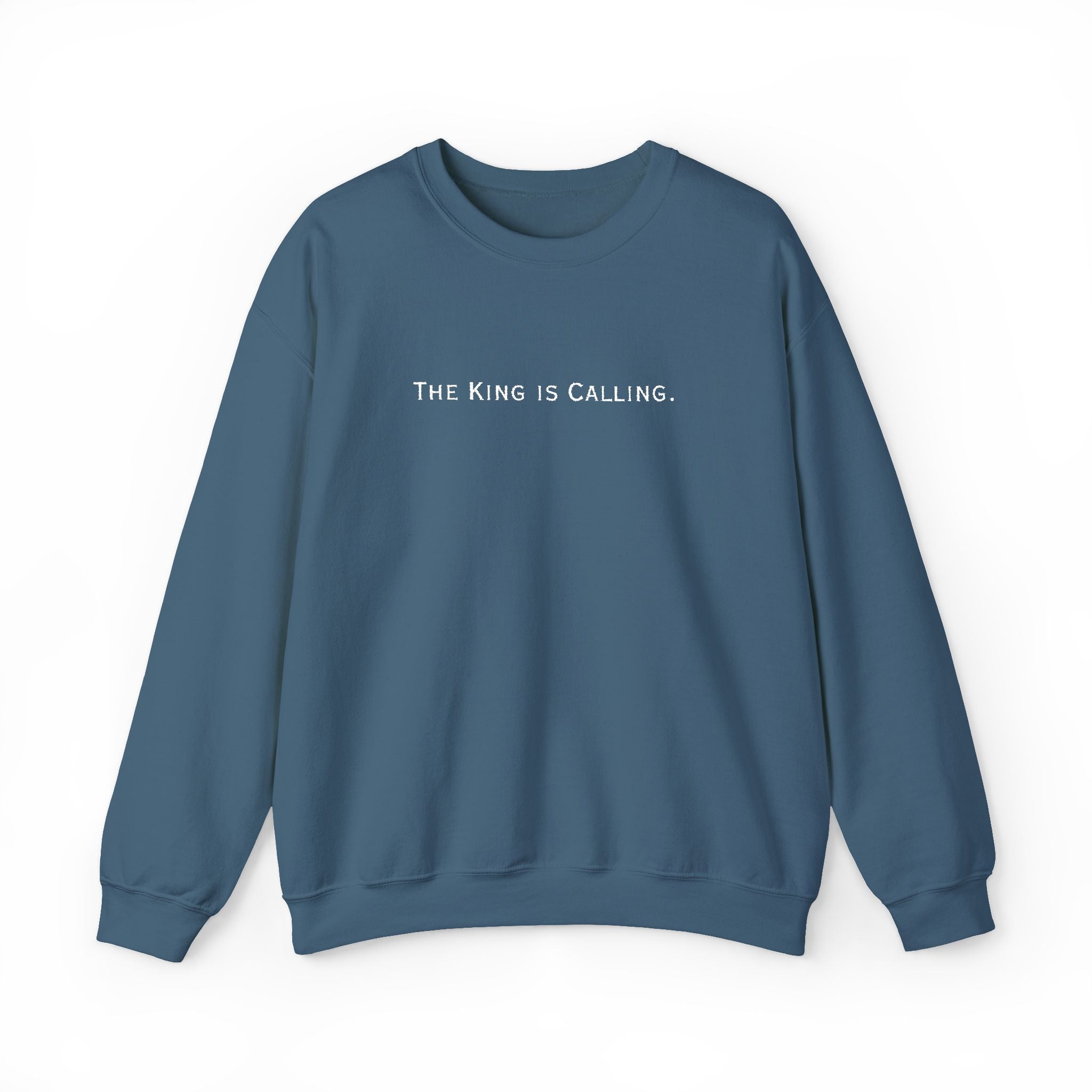 Embroidered Motivational Crewneck Sweatshirt - "The King is Calling"