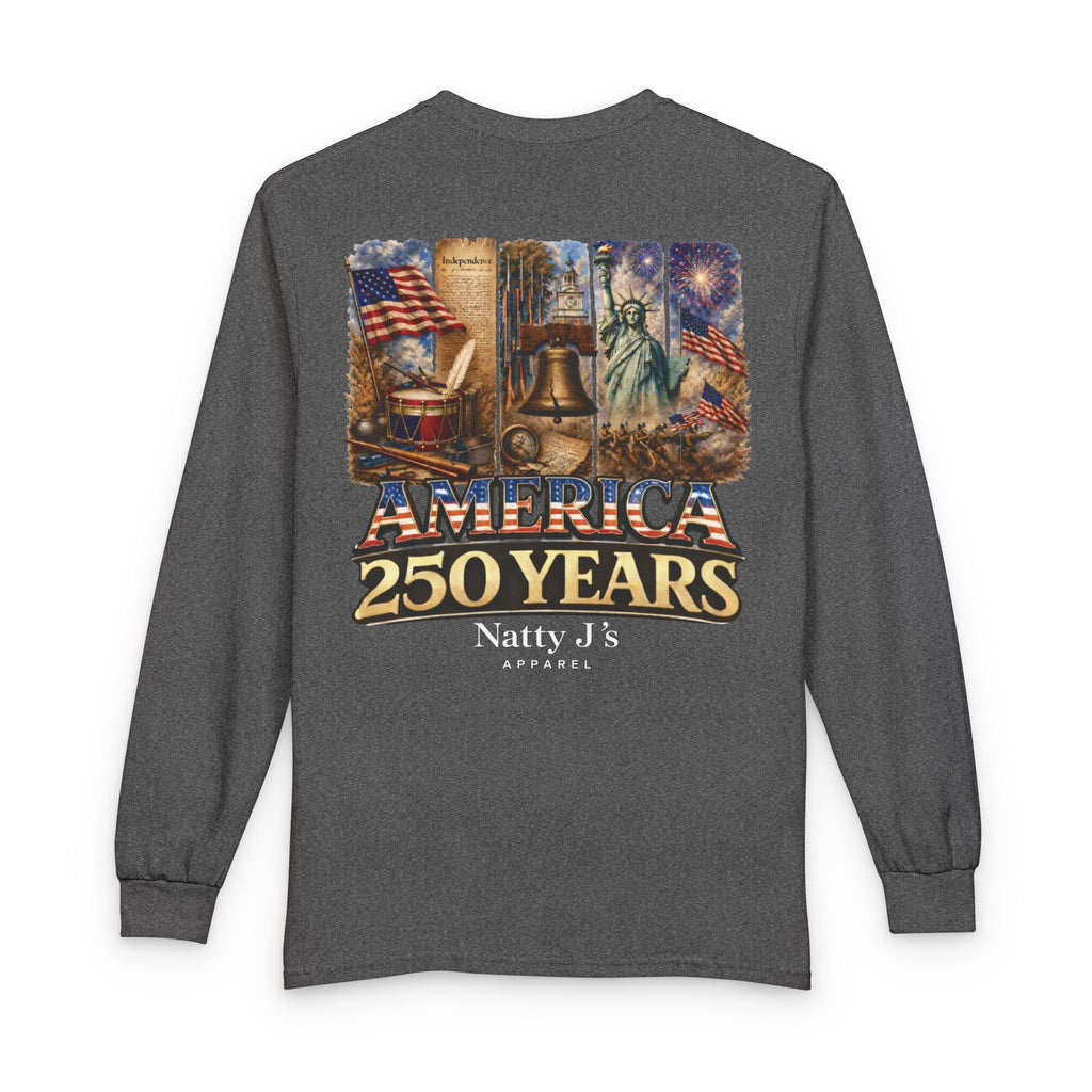 Gray long-sleeve shirt with 'America 250 Years' graphic and Natty J's Apparel branding on a white background