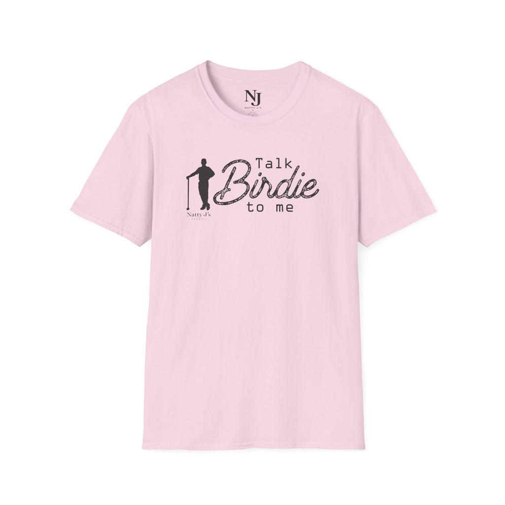 Pink t-shirt with 'Talk Birdie to me' text graphic and 'Natty J's Apparel' Branding 