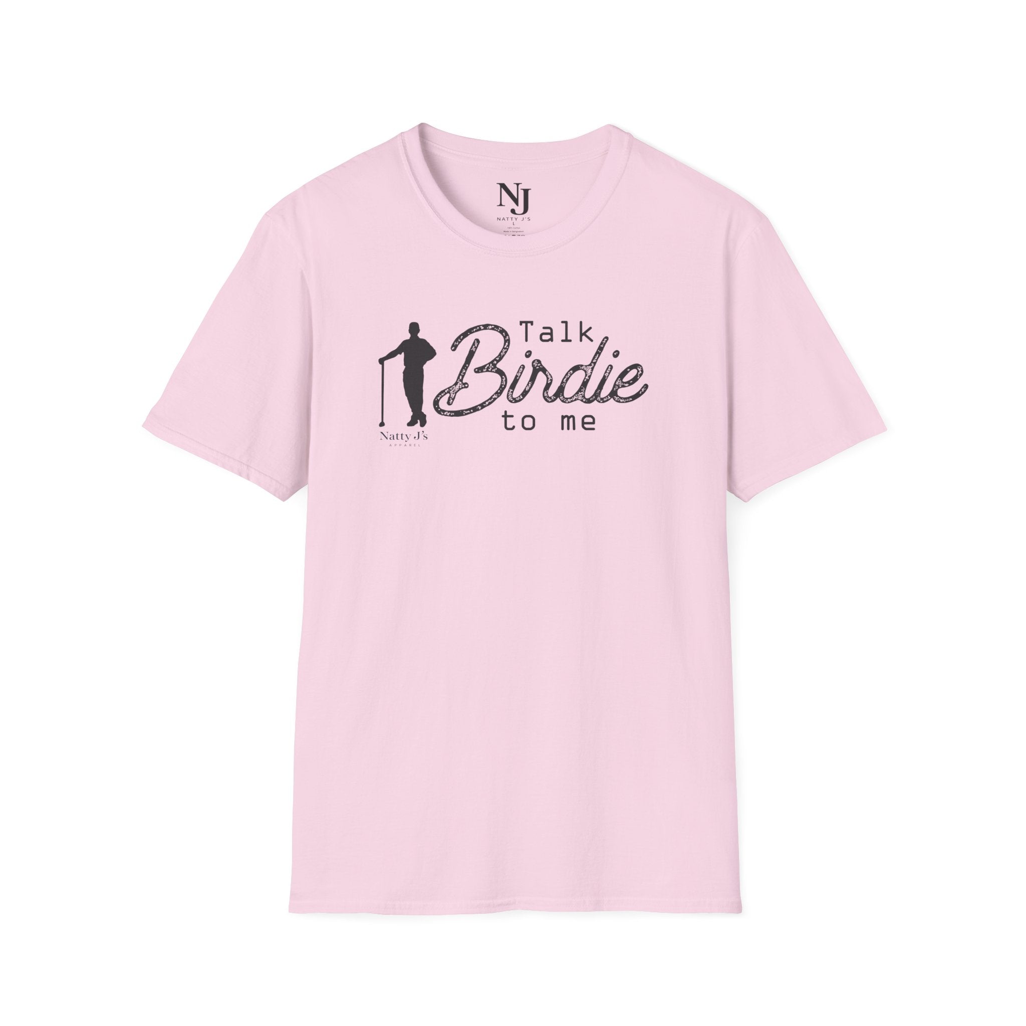 Pink t-shirt with 'Talk Birdie to me' text graphic and 'Natty J's Apparel' Branding 