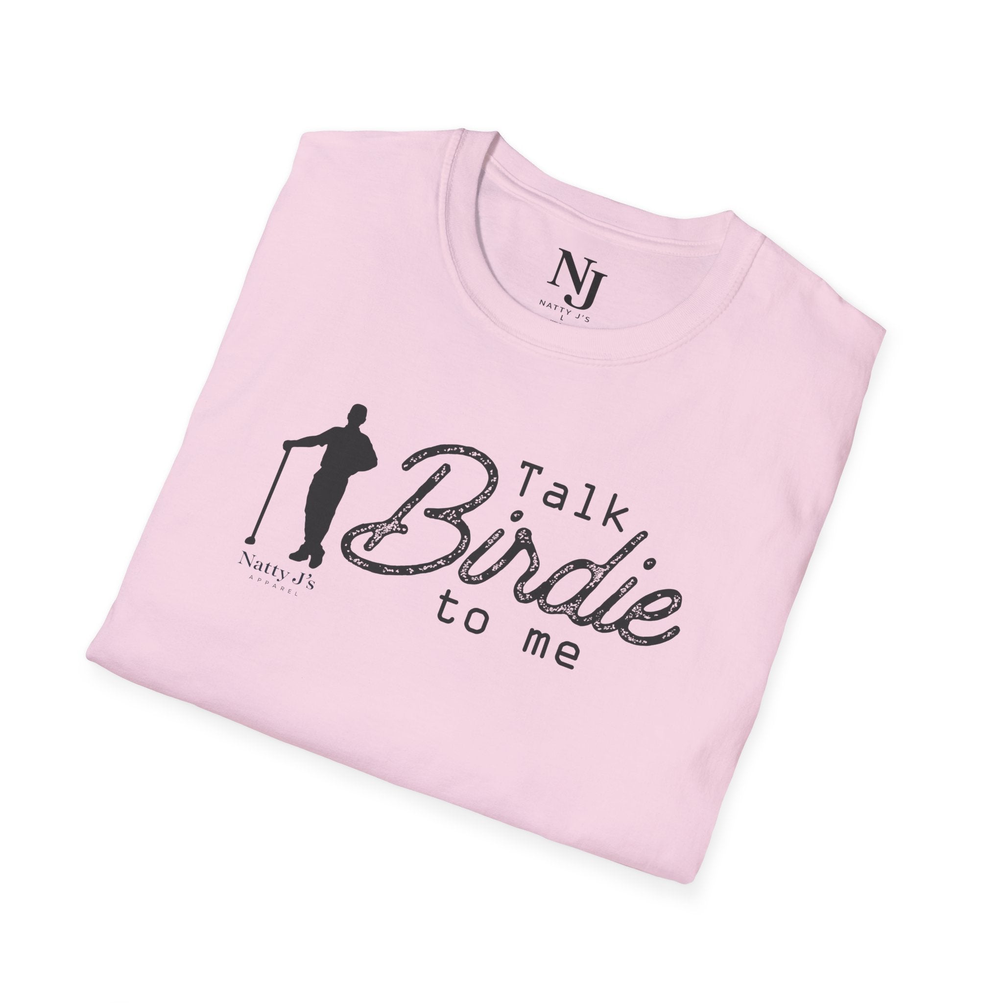 Pink t-shirt with 'Talk Birdie to me' text graphic and 'Natty J's Apparel' Branding 
