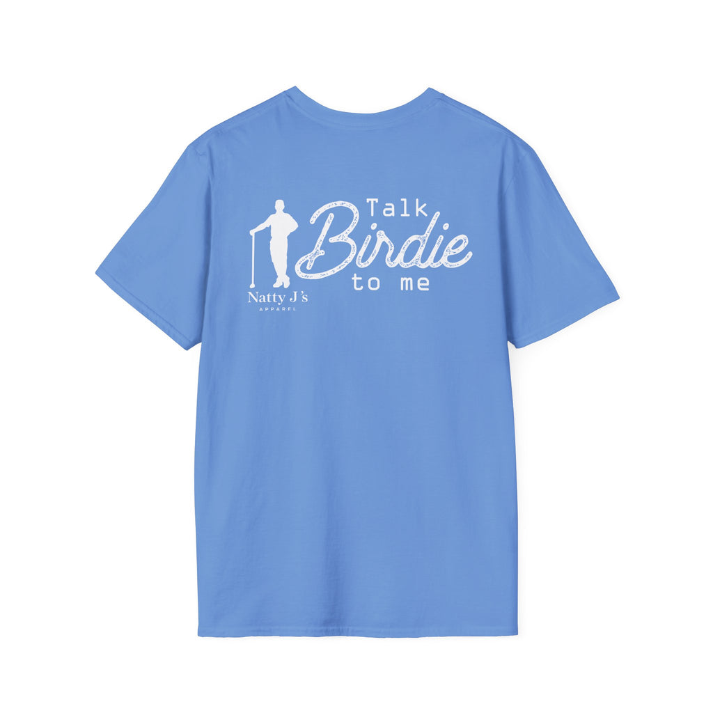 Blue (Carolina Blue) t-shirt with 'Talk Birdie to me' text graphic and 'Natty J's Apparel' Branding 