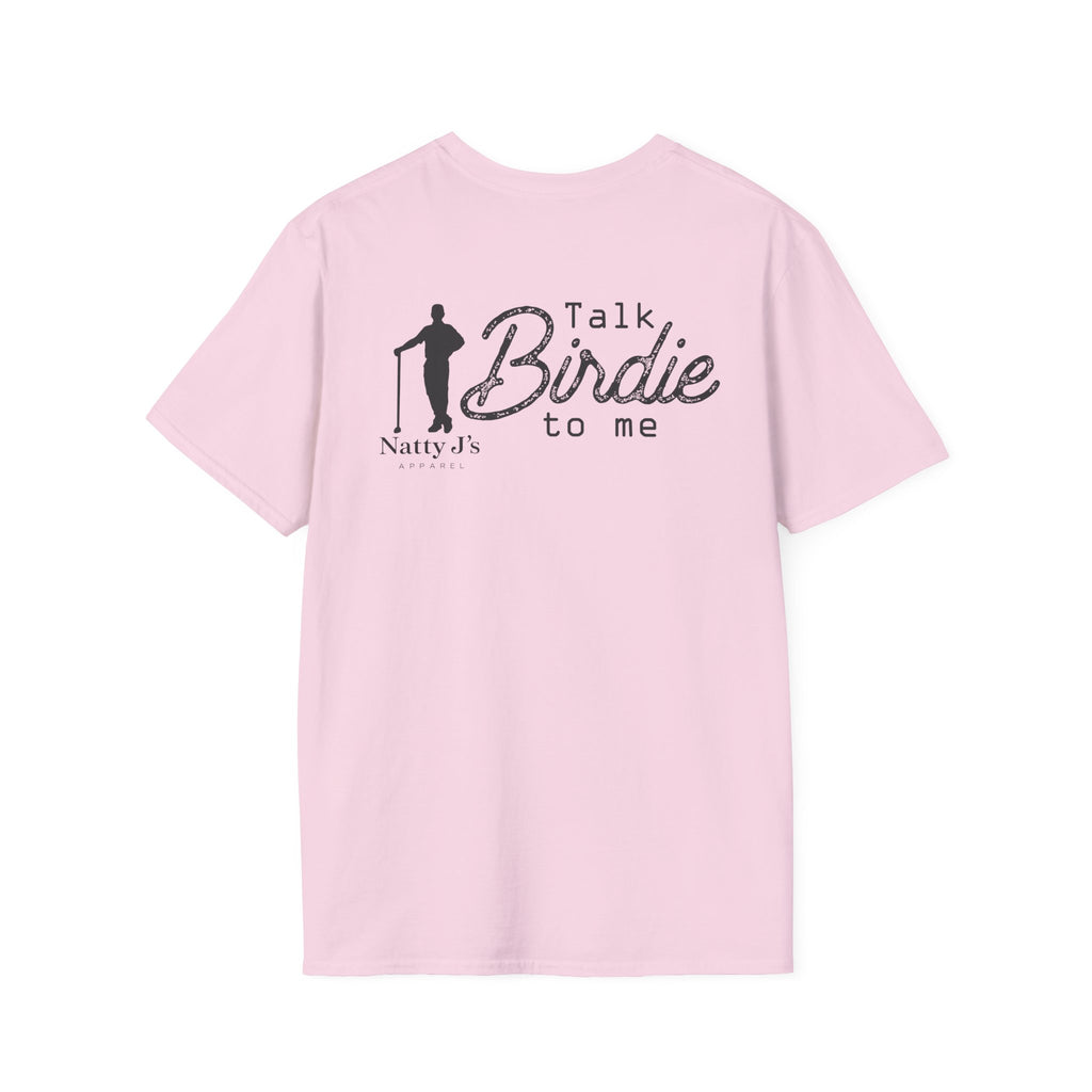 Pink t-shirt with 'Talk Birdie to me' text graphic and 'Natty J's Apparel' Branding 